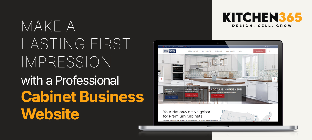 Make a Lasting First Impression with a Professional Cabinet Business Website